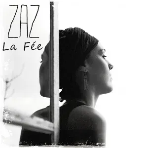 Zaz - La fée