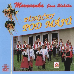 Moravanka Jana Slabáka - Vyorej brázdečku
