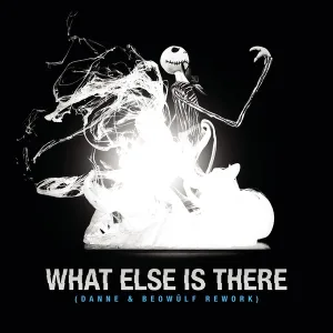 Beowülf, Danne - What Else Is There