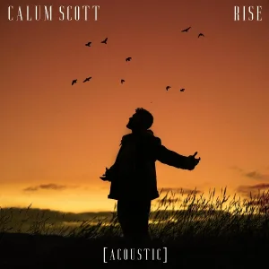 Calum Scott - Rise