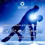 Måns Zelmerlöw, Polina Gagarina - Circles and Squares