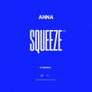 ANNA - SQUEEZE #1