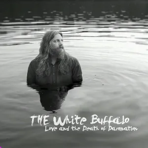 The White Buffalo - Dark Days