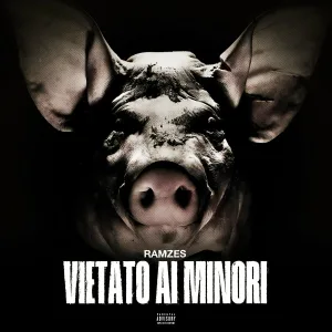 RAMZES - VIETATO AI MINORI