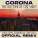 Corona - The Rhythm of the Night