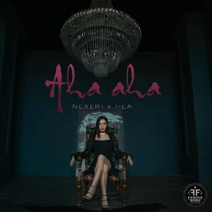 Nexeri, i-La - Aha Aha