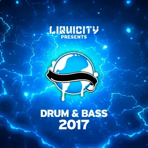 Various Artists - Liquicity Drum & Bass 2017 Album Mix