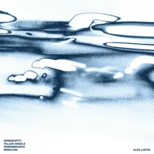 Alex Lustig - Serendipity