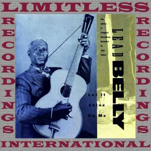Leadbelly - You Must Have That Religion, Halleloo