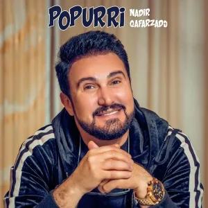 Nadir Qafarzadə - Popurri: Yada Sal Məni, Nurcana