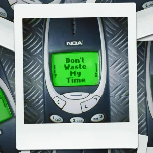 noa - Don't Waste My Time