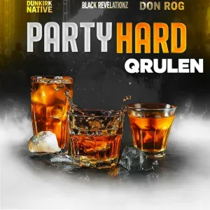 Qrulen, Black RevelationZ - Party Hard