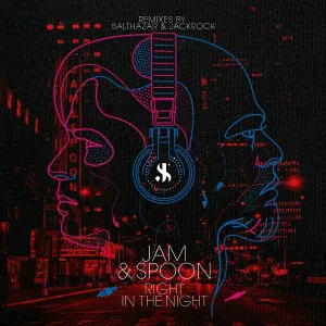 Jam & Spoon feat. Plavka - Right in the Night