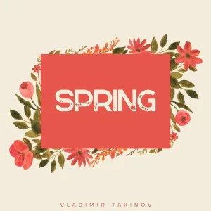 Vladimir Takinov - Sparkling Spring