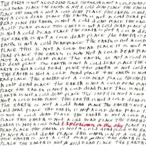 Explosions In The Sky - The Only Moment We Were Alone