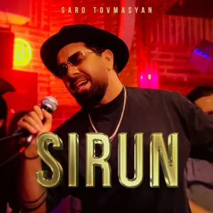 Saro Tovmasyan - Sirun