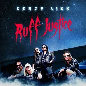 Crazy Lixx - Shot with a Needle of Love
