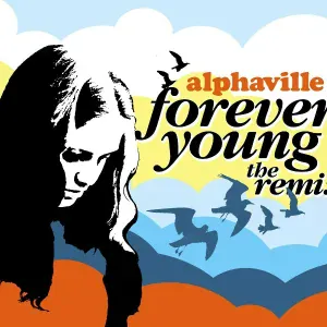 Alphaville - Forever Young