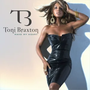 Toni Braxton - Make My Heart
