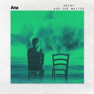 Henry And The Waiter - Ana