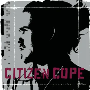 Citizen cope - Comin' Back