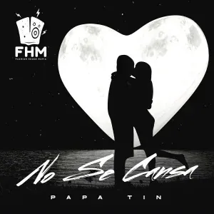 Papa Tin - No Se Cansa