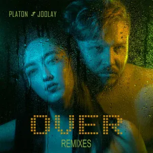 Platon & Joolay - Over (Agilar & Danny May Remix) (Agilar & Danny May Remix)