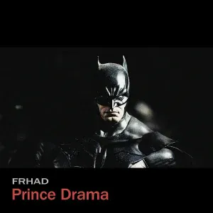 FRHAD - Prince Drama