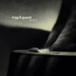 Trigg & Gusset - Unpaved Roads