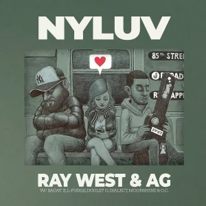 Ray West, A.G. feat. Sadat X - Love Is an Empire