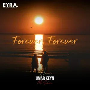 Umar Keyn, Mr Salama, Davvi - Forever, Forever