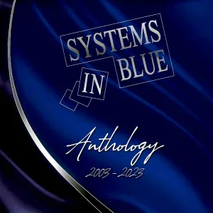 Systems In Blue - Don't Walk Into the Light