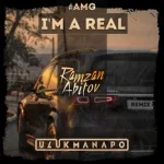 Ulukmanapo, Ramzan Abitov - I'm a Real
