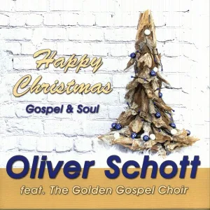 Oliver Schott feat. The Golden Gospel Choir - Go Tell It on the Mountain