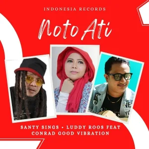 Santy Sings, Luddy Roos feat. conrad good vibration - Noto Ati