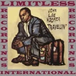 John Lee Hooker - I'm A Stranger
