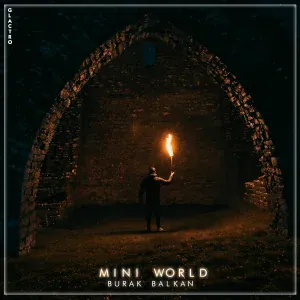 Burak Balkan - Mini World
