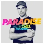 Drenchill feat. Indiiana - Paradise