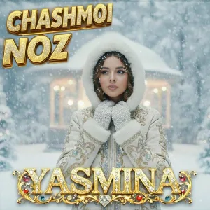 Yasmina - Chashmoi Noz