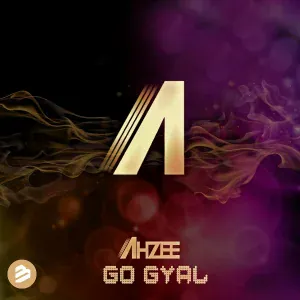 Ahzee feat. Masta - Go Gyal
