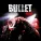 Bullet - Uprising