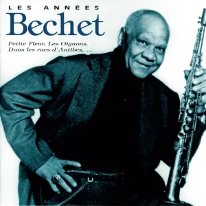 Sidney Bechet - Premier Bal
