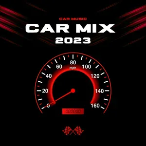 Car Music - Car Mix
