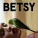 Betsy - Intro