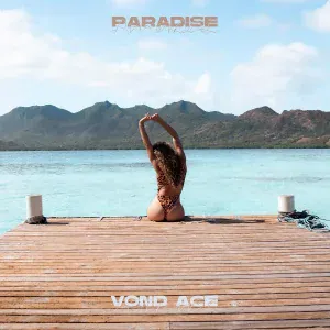 Vond Ace, Новинки музыки 2023 - Paradise