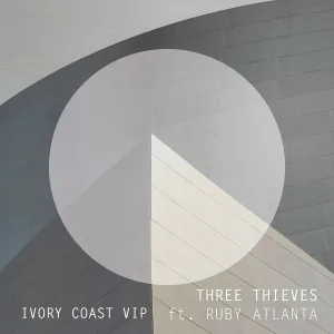 Three Thieves feat. Ruby Atlanta - Ivory Coast
