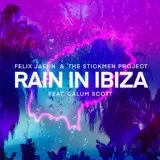 Felix Jaehn, The Stickmen Project feat. Calum Scott - Rain In Ibiza