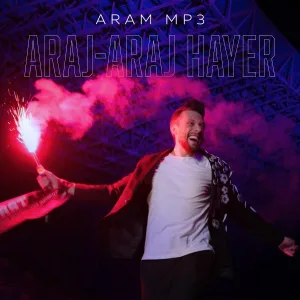 Aram Mp3 - Araj - Araj Hayer