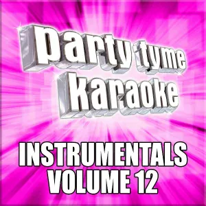 Party Tyme Karaoke - Hooked (Made Popular By Dylan Scott) [Instrumental Version]