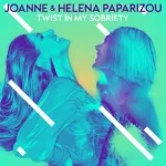 Joanne, Helena Paparizou - Twist In My Sobriety